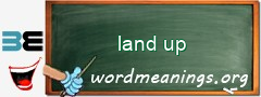 WordMeaning blackboard for land up